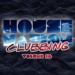 House Nation Clubbing Volume 16