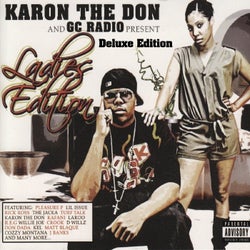 Karon the Don and GC Radio Present: Ladies Edition (Deluxe Edition)