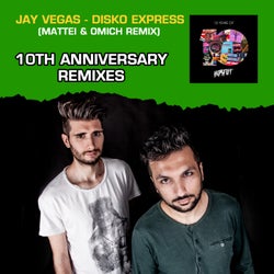 Disko Express (10th Anniversary Remixes)