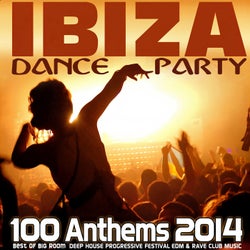 Ibiza Dance Party 100 Anthems 2014