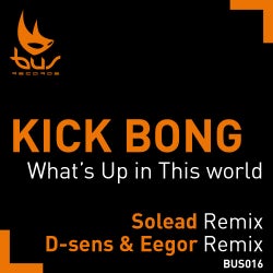 Whats Up In This World Remix EP