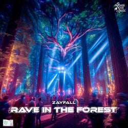 Rave In The Forest