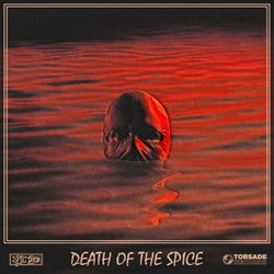 DEATH OF THE SPICE