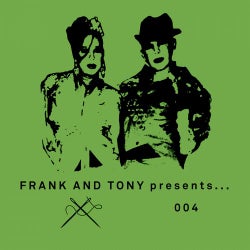 Frank And Tony Presents... 004