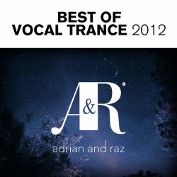 Adrian & Raz - Best Of Vocal Trance 2012