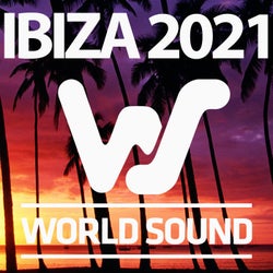 World Sound Ibiza 2021