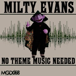 No Theme Music Needed