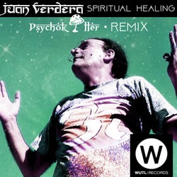 Spiritual Healing (Psychokiller Remix)