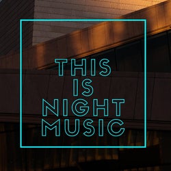 This is Night Music