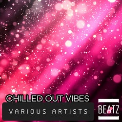 Chilled Out Vibes