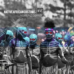 NATIVE AFRICAN CUSTOMS