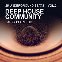Deep House Community (25 Underground Beats), Vol. 2