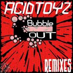 Bubble Out Remixes