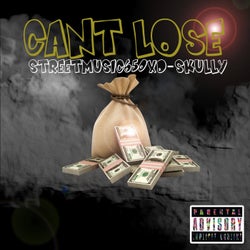 Can't  Lose (feat. D-Skully)