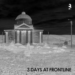 3 Days At Frontline
