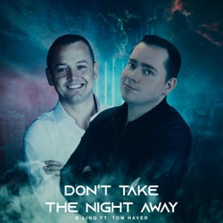 Don't Take The Night Away (feat. Tom Haver)