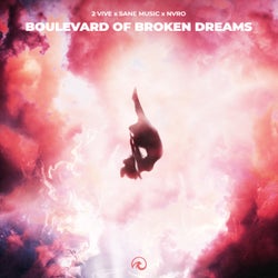 Boulevard Of Broken Dreams Reimagined (feat. Sane Music & Nvro)