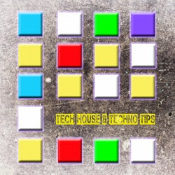Tech House & Techno Tips