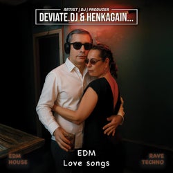 EDM Love songs