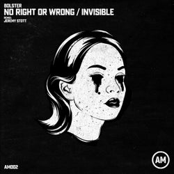 No Right or Wrong / Invisible