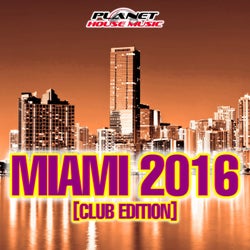 Miami 2016 (Club Edition)