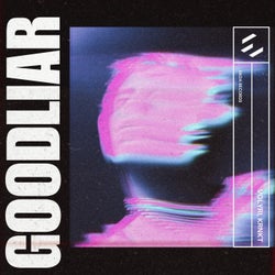 Good Liar - Extended Mix