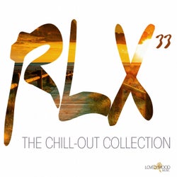 RLX #33 - The Chill Out Collection