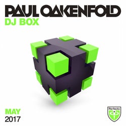 Paul Oakenfold - DJ Box May 2017