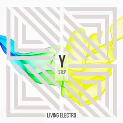 Living Electro - Step Y