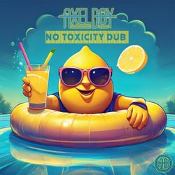 No Toxicity Dub