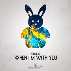 When I'm With You