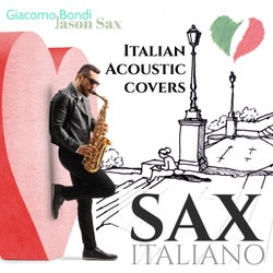 Sax Italiano: Italian Acoustic Covers
