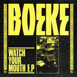 Watch Your Mouth EP