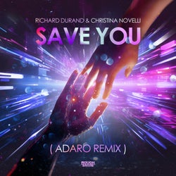 Save You - Adaro Remix