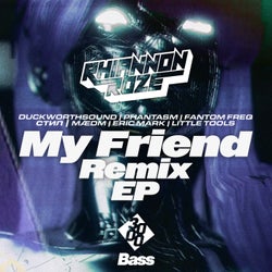 My Friend Remix EP
