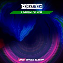 I Dream of You (2020 Short Radio)
