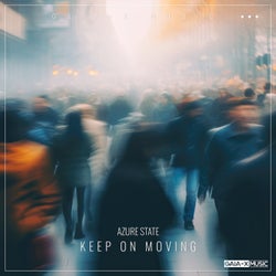 Keep on Moving