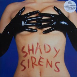 Shady Sirens