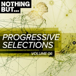 Nothing But... Progressive Selections, Vol. 06