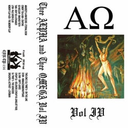 Thee Alpha & Thee Omega, Vol. IV