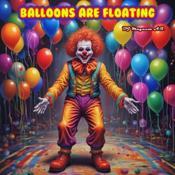 Balloons Are Floating