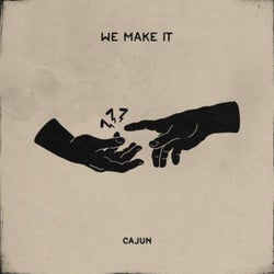 We Make It (Extended Mix)
