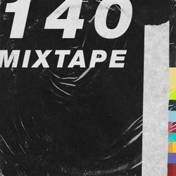 140 Mixtape