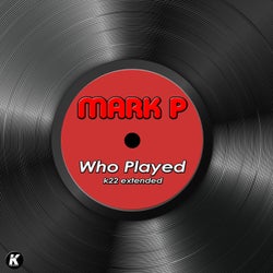 WHO PLAYED (K22 extended)