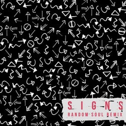 Signs (Random Soul Remix)