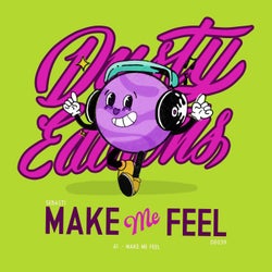 Make Me Feel