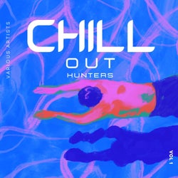 Chill out Hunters, Vol. 1