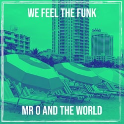 We Feel the Funk