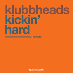Kickin' Hard - Remixes