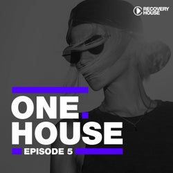 One House - Episode Five